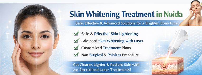 Skin Whitening Treatment in Noida